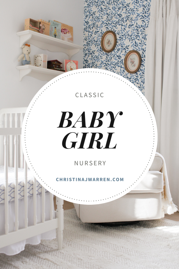 Baby Girl Classic Nursery Pinterest Pin Image